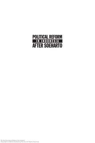 Political Reform In Indonesia After Soeharto Harold A Crouch
