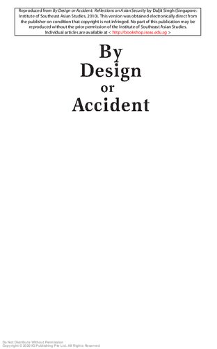 By Design Or Accident Reflections On Asian Security Daljit Singh