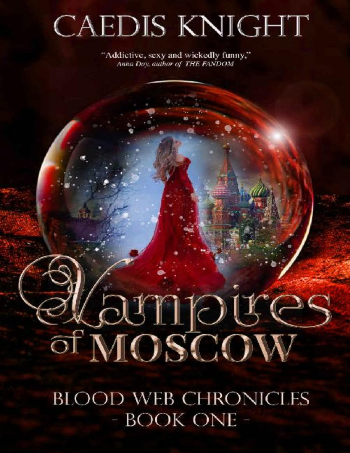 Vampires Of Moscow Blood Web Chronicles Book 1 Caedis Knight Knight