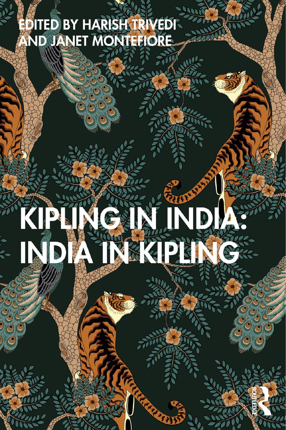 Kipling In India India In Kipling Edited By Harish Trivedi And Janet Montefiore