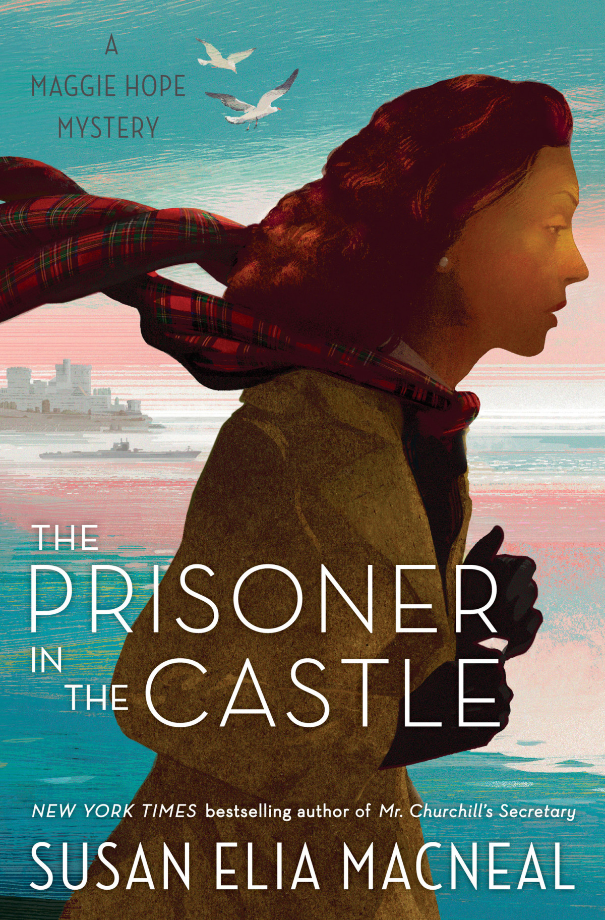The Prisoner In The Castle Susan Elia Macneal Macneal Susan Elia