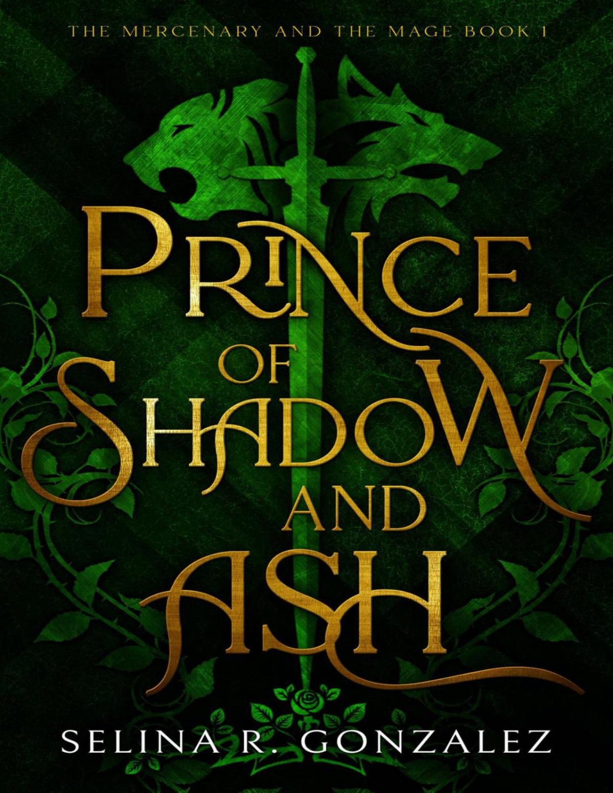 Prince Of Shadow And Ash Selina R Gonzalez