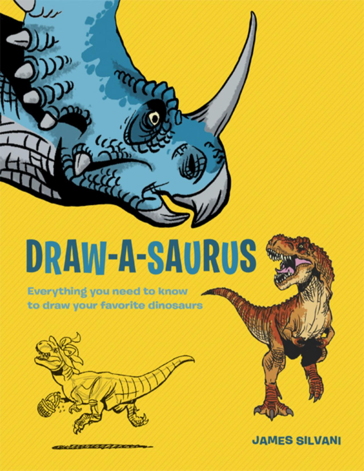 Drawasaurus James Silvani Silvani James