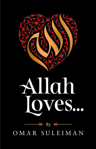 Allah Loves Omar Suleiman