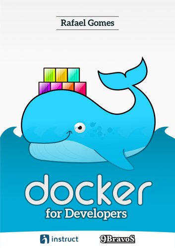 Docker For Developers Rafael Gomes