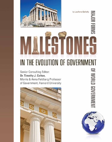 Milestones In The Evolution Of Government Leeanne Gelletly