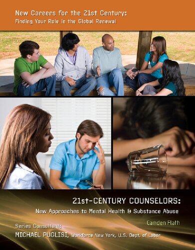 21stcentury Counselors New Approaches To Mental Health And Substance Abuse Camden Flath