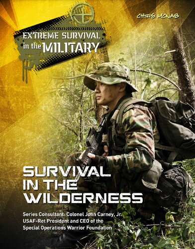 Survival In The Wilderness Extreme Survival In The Military 1st Edition Chris Mcnab