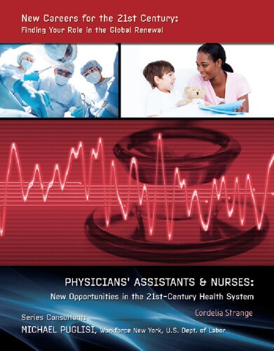 Physicians Assistants Nurses New Opportunities In The 21stcentury Health System Cordelia Strange
