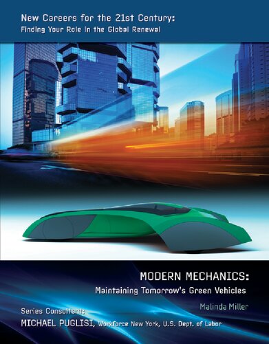 Modern Mechanics Maintaining Tomorrows Green Vehicles Malinda Miller