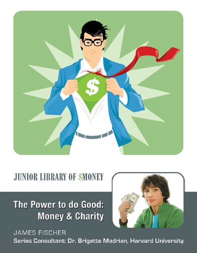 The Power To Do Good Money And Charity James Fischer