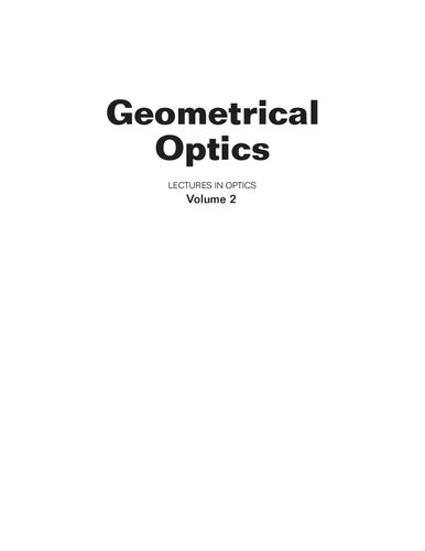 Lectures In Optics Vol 2 Geometrical Optics George Asimellis