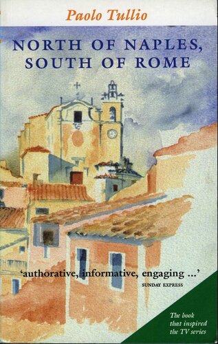 North Of Naples South Of Rome Paolo Tullio