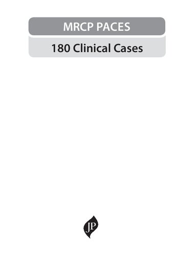 Mrcp Paces 180 Clinical Cases 1st Edition Kevin Ogallagher