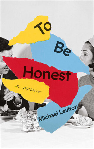 To Be Honest 1st Edition Michael Leviton