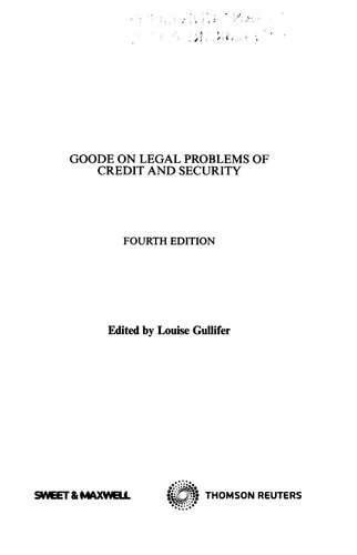 Goode On Legal Problems Of Credit And Security 4 Ed Royston Miles Goode Louise Gullifer Royston Miles Goode