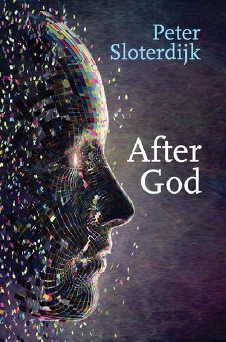 After God 1st Edition Peter Sloterdijk