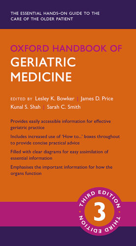 Oxford Handbook Of Geriatric Medicine 3rd Edition Lesley K Bowker
