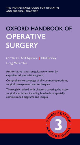 Oxford Handbook Of Operative Surgery 3rd Edition Agarwal Anil Borley