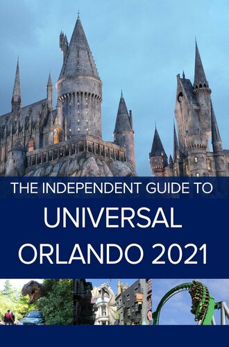 The Independent Guide To Universal Orlando 2021 G Costa