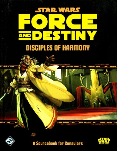 Star Wars Force And Destiny Disciples Of Harmony Unknown