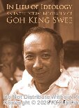 In Lieu Of Ideology An Intellectual Biography Of Goh Keng Swee Kee Beng Ooi