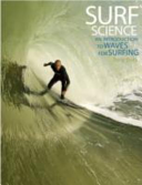 Surf Science An Introduction To Waves For Surfing Tony Butt