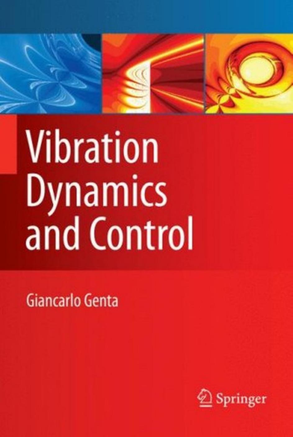 Vibration Dynamics And Control Giancarlo Genta Genta Giancarlo