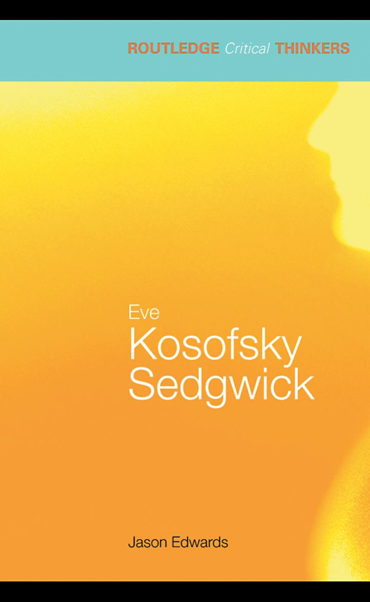 Eve Kosofsky Sedgwick Jason Edwards Edwards Jason