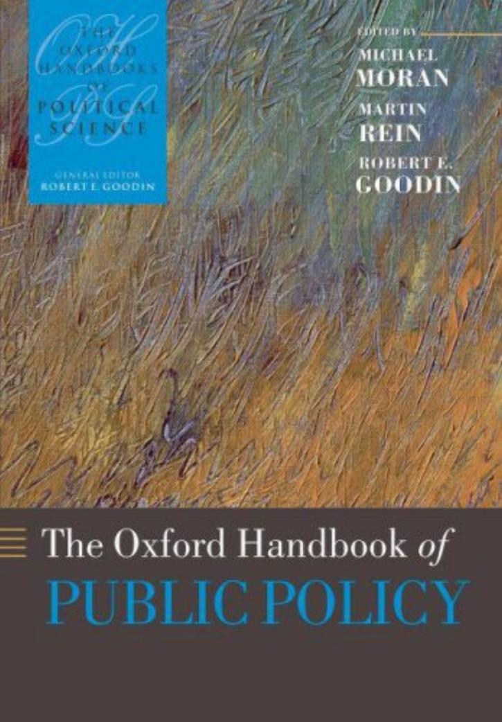The Oxford Handbook Of Public Policy Michael Moran Martin Rein Robert E Goodin Moran