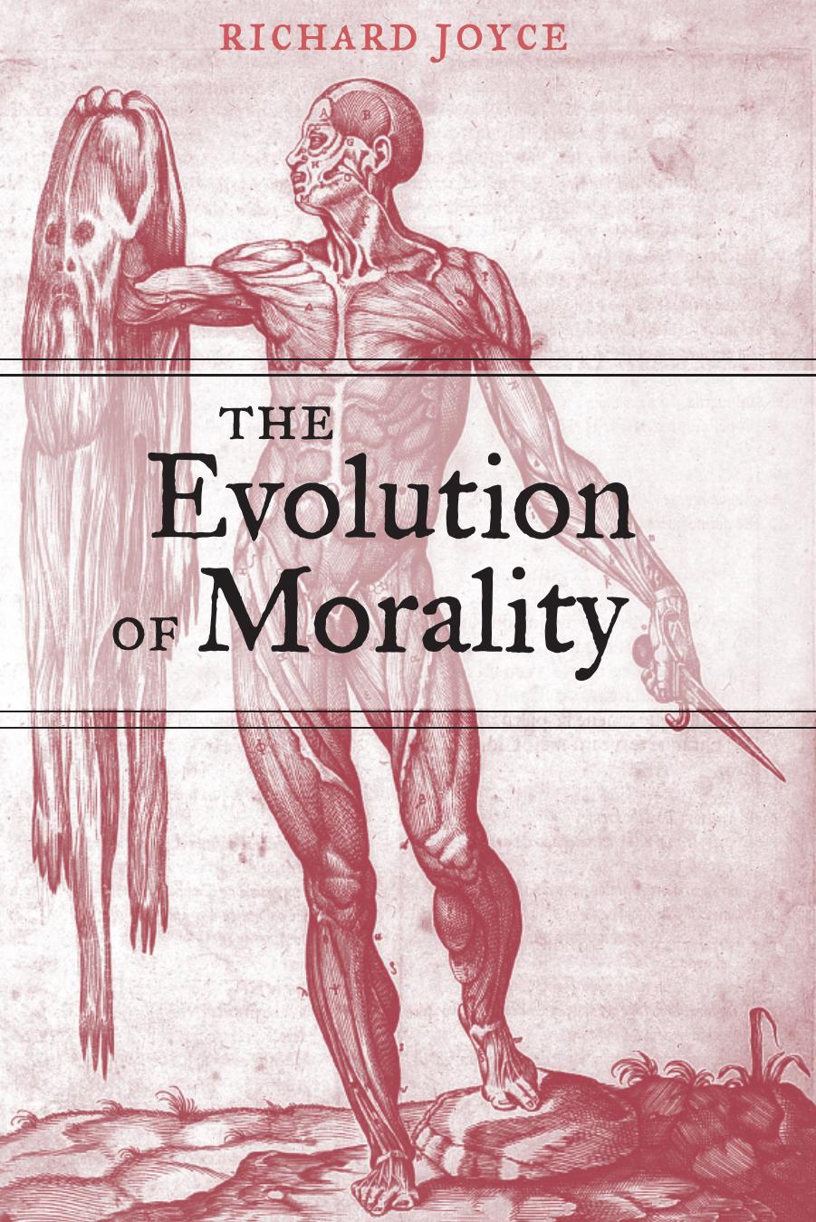 The Evolution Of Morality Richard Joyce Joyce Richard