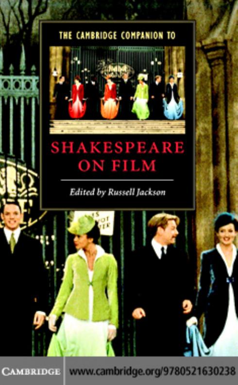 The Cambridge Companion To Shakespeare On Film Cambridge Companions To Literature Russell Jackson Jackson