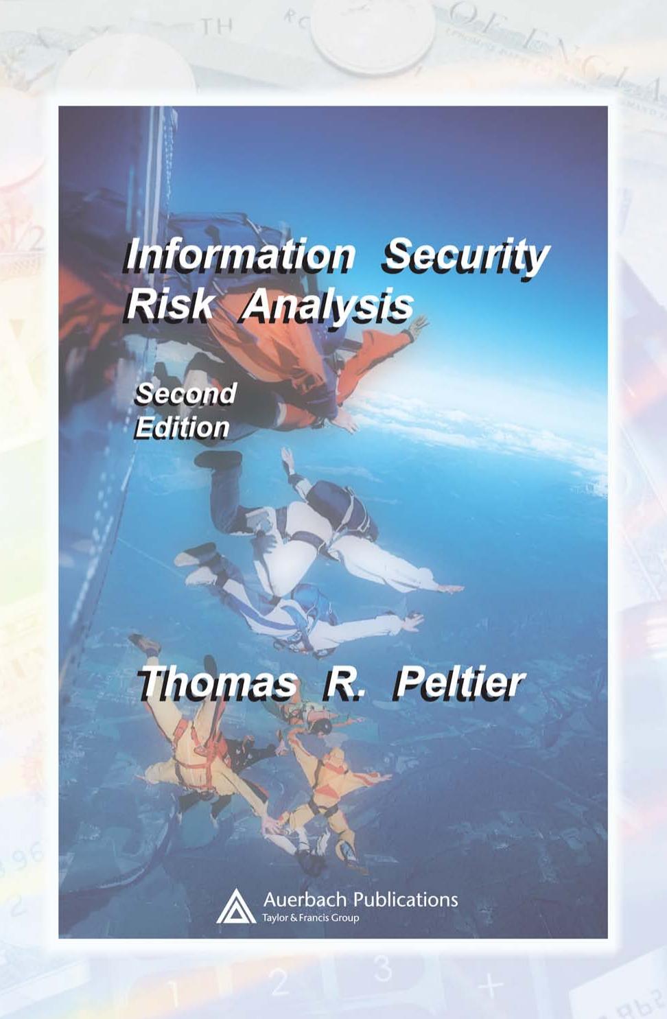 Information Security Risk Analysis Second Edition Thomas R Peltier Peltier