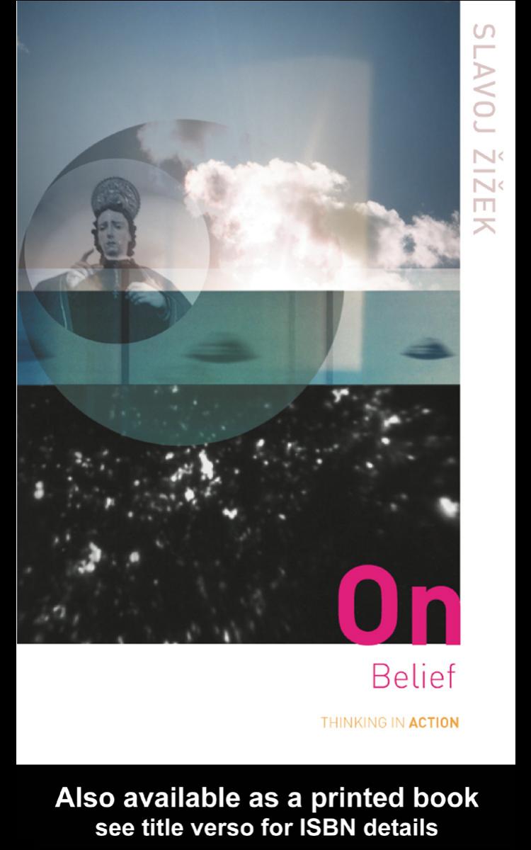 On Belief Slavoj Zizek Zizek Slavoj
