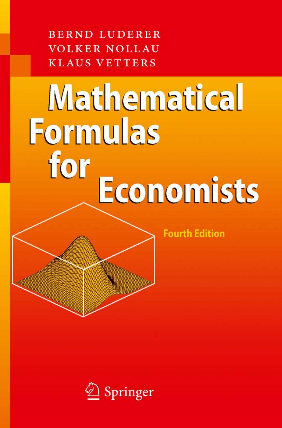 Mathematical Formulas For Economists Bernd Luderer Volker Nollau Klaus Vetters Luderer
