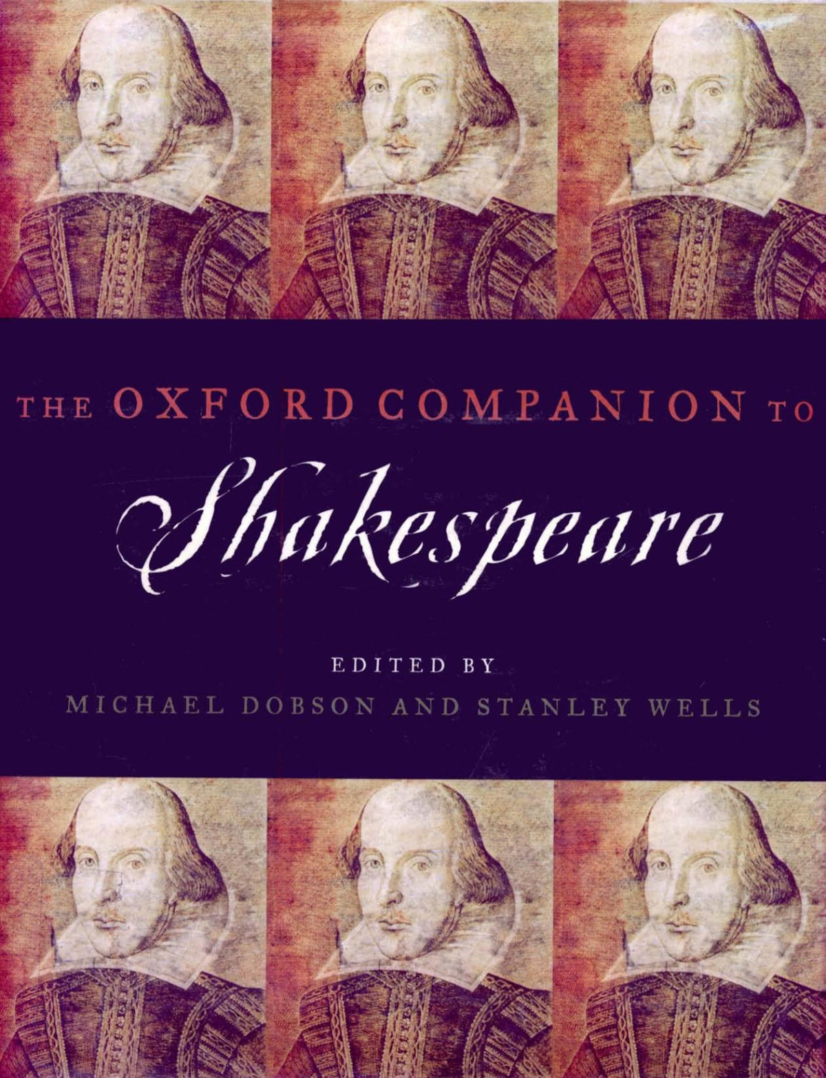 The Oxford Companion To Shakespeare Michael Dobson Stanley Wells Dobson