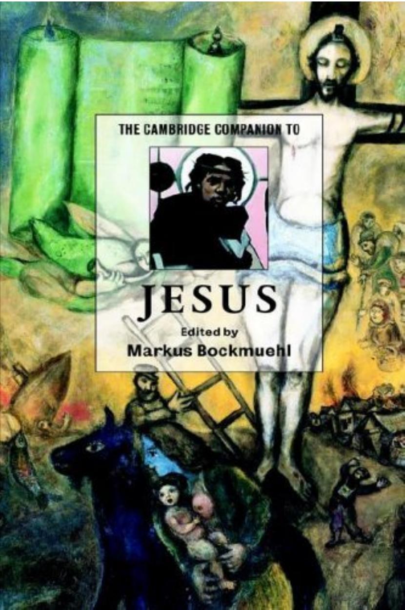 The Cambridge Companion To Jesus Markus Bockmuehl Bockmuehl