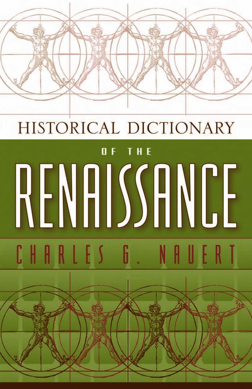 Historical Dictionary Of The Renaissance Charles G Nauert Nauert