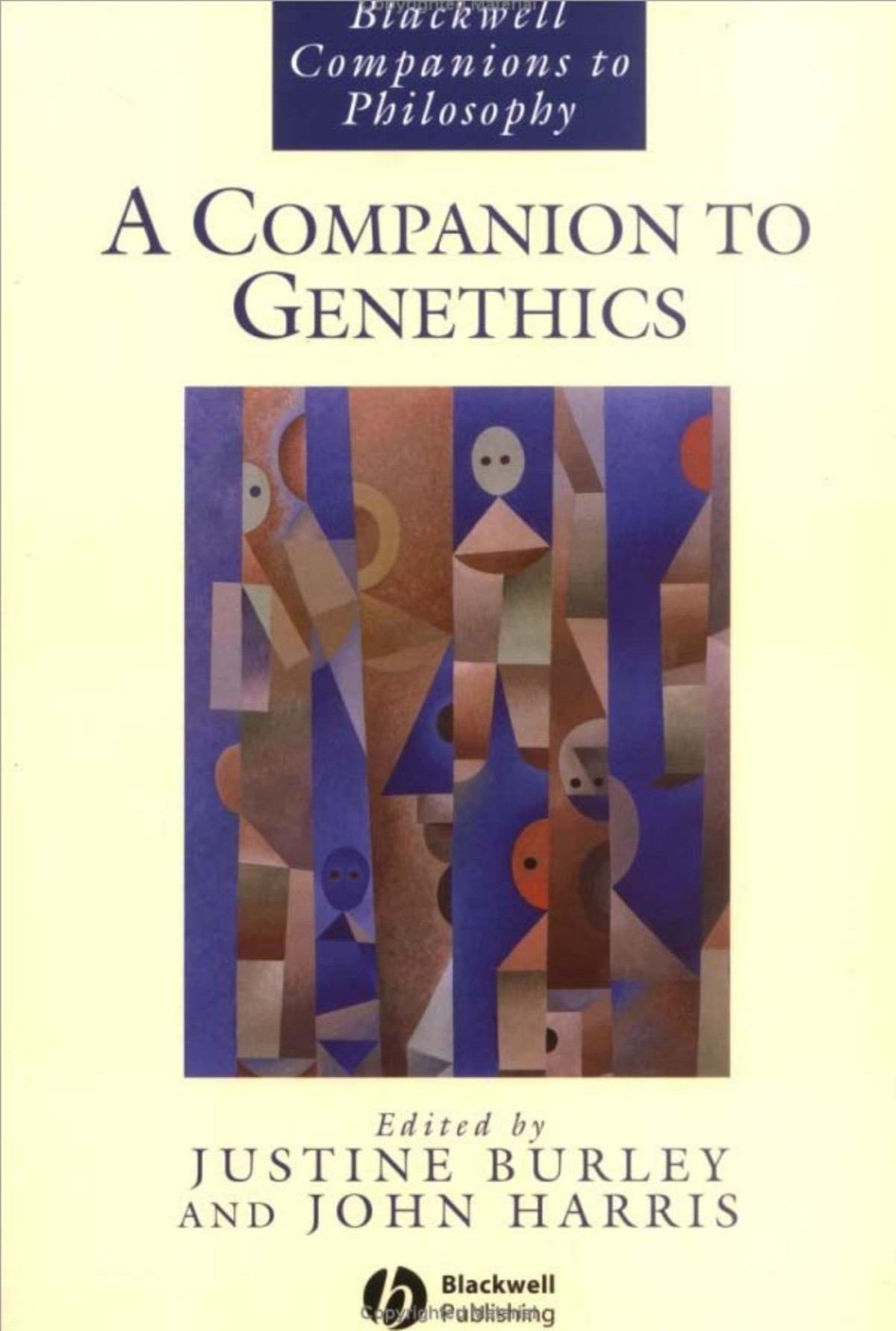 A Companion To Genethics Justine Burley John Harris