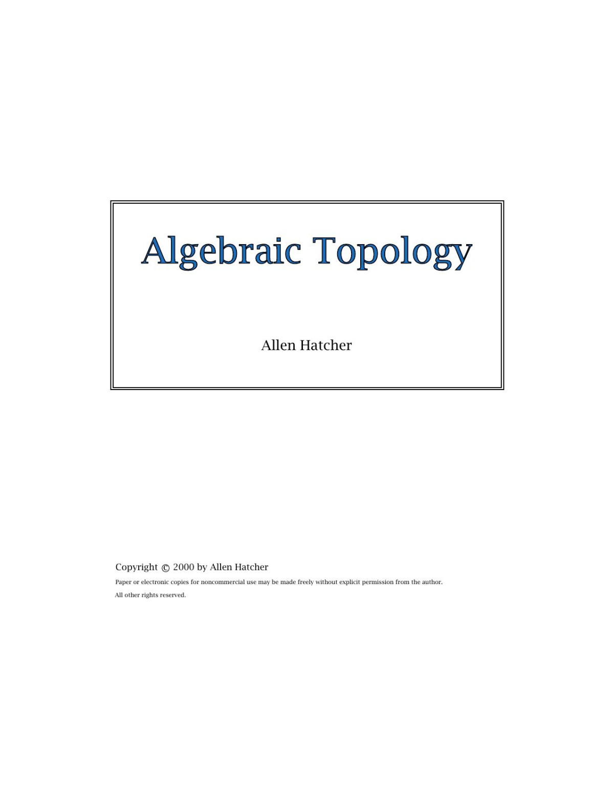 Algebraic Topology By Allen Hatcher Allen Hatcher Hatcher Allen