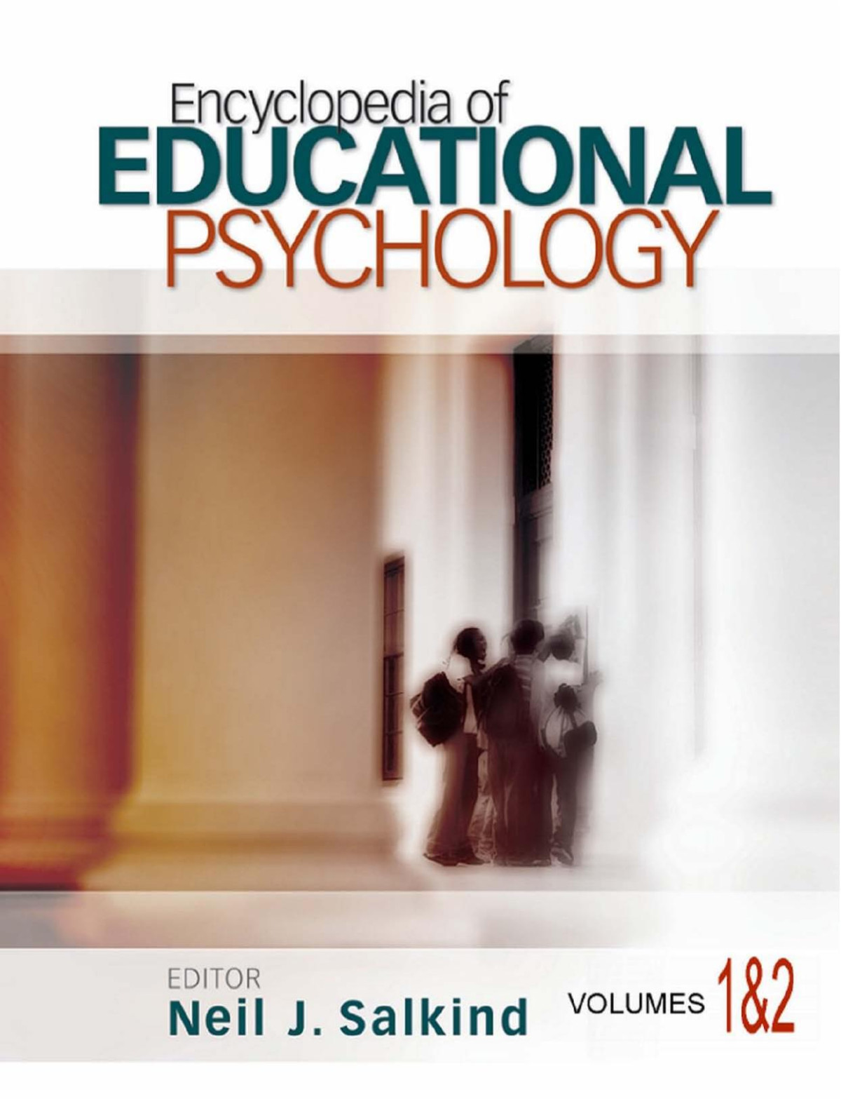 Encyclopedia Of Educational Psychology Neil J Salkind Salkind