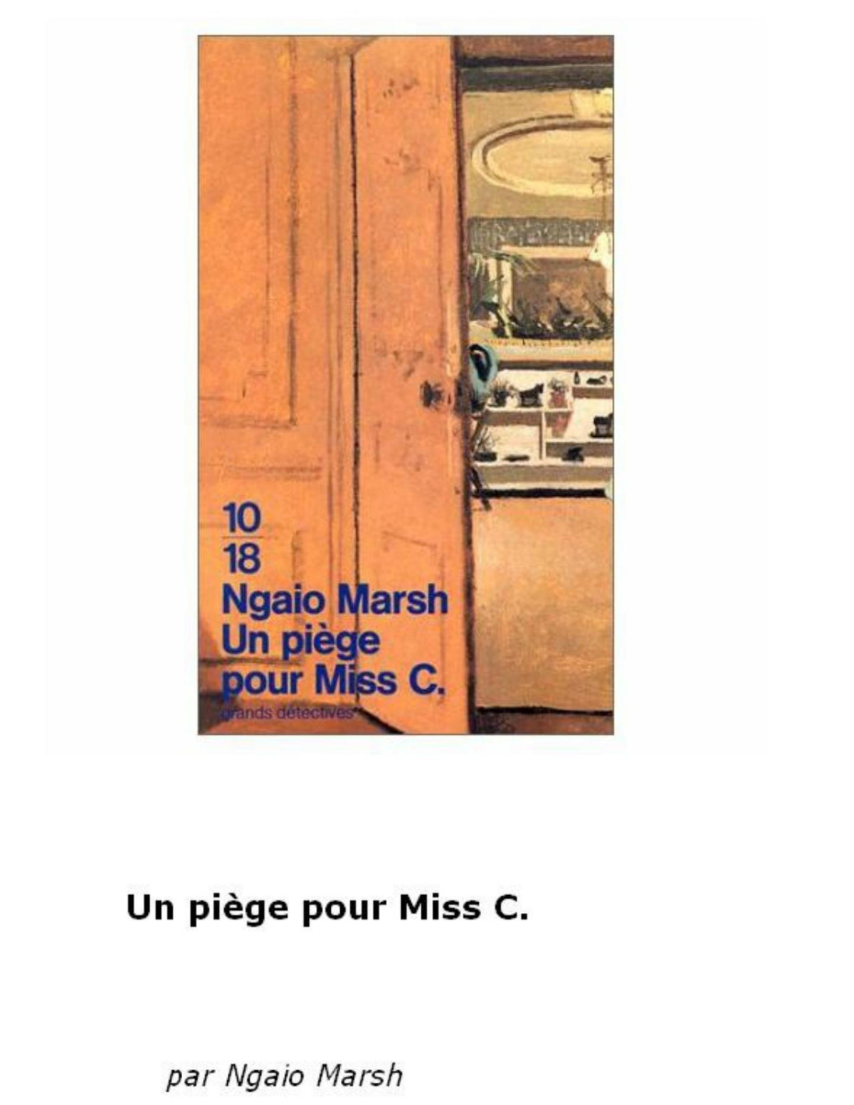 Un Pige Pour Miss C Ngaio Marsh Marsh Ngaio
