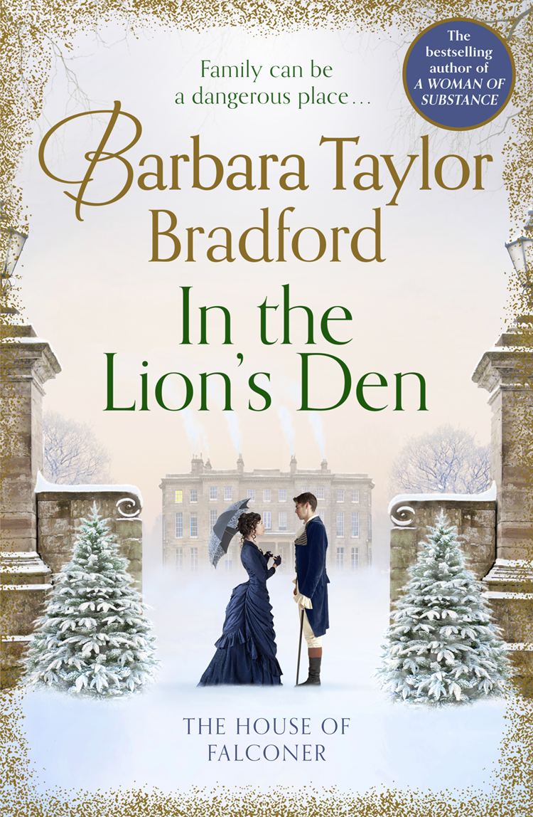 In The Lions Den Barbara Taylor Bradford Bradford Barbara Taylor