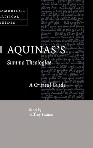 Aquinass Summa Theologiae A Critical Guide Jeffrey Hause