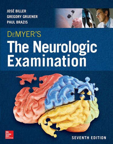 Demyers The Neurologic Examination A Programmed Text 7th Edition Jose Biller