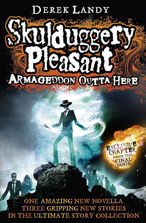 Skulduggery Pleasant 085 Armageddon Outta Here Derek Landy Landy