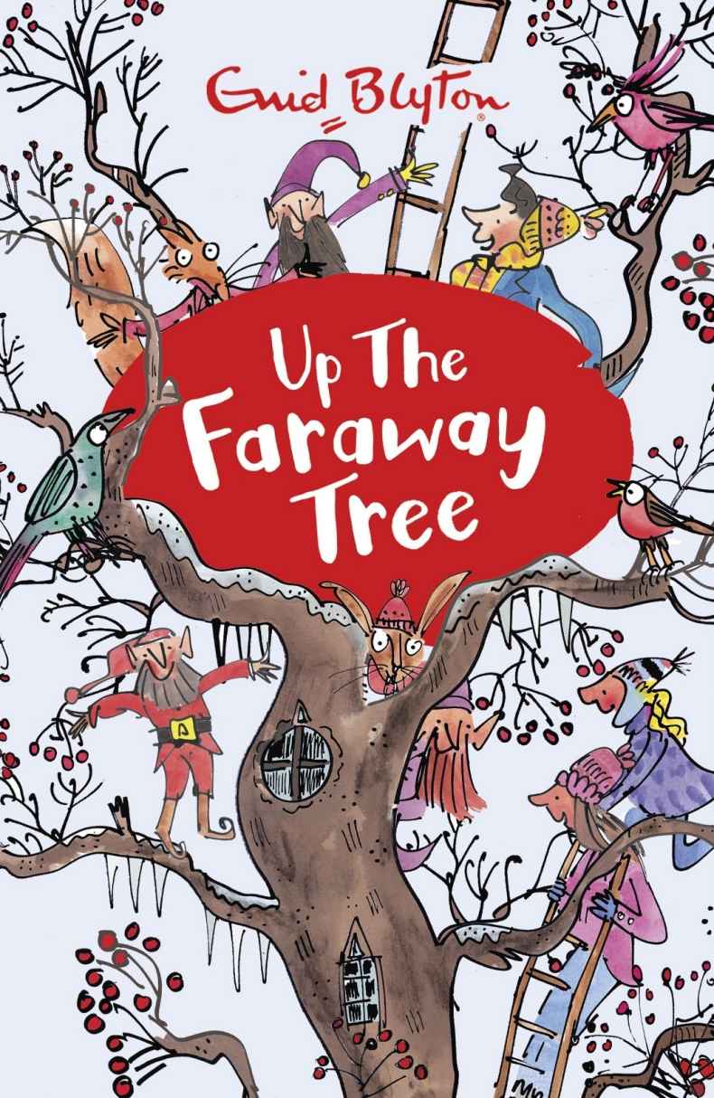 The Magic Faraway Tree 04 Up The Faraway Tree Enid Blyton Blyton