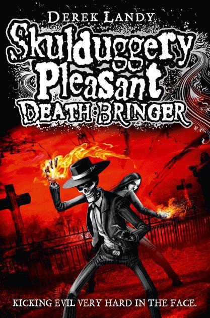 Skulduggery Pleasant 06 Death Bringer Derek Landy Landy Derek