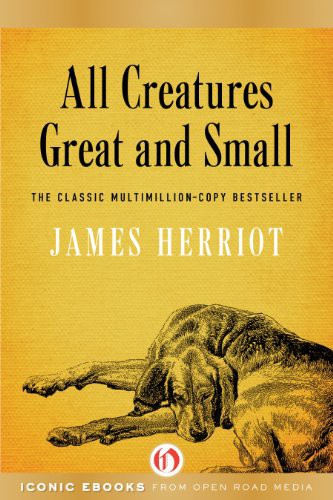 All Creatures Great And Small James Herriot
