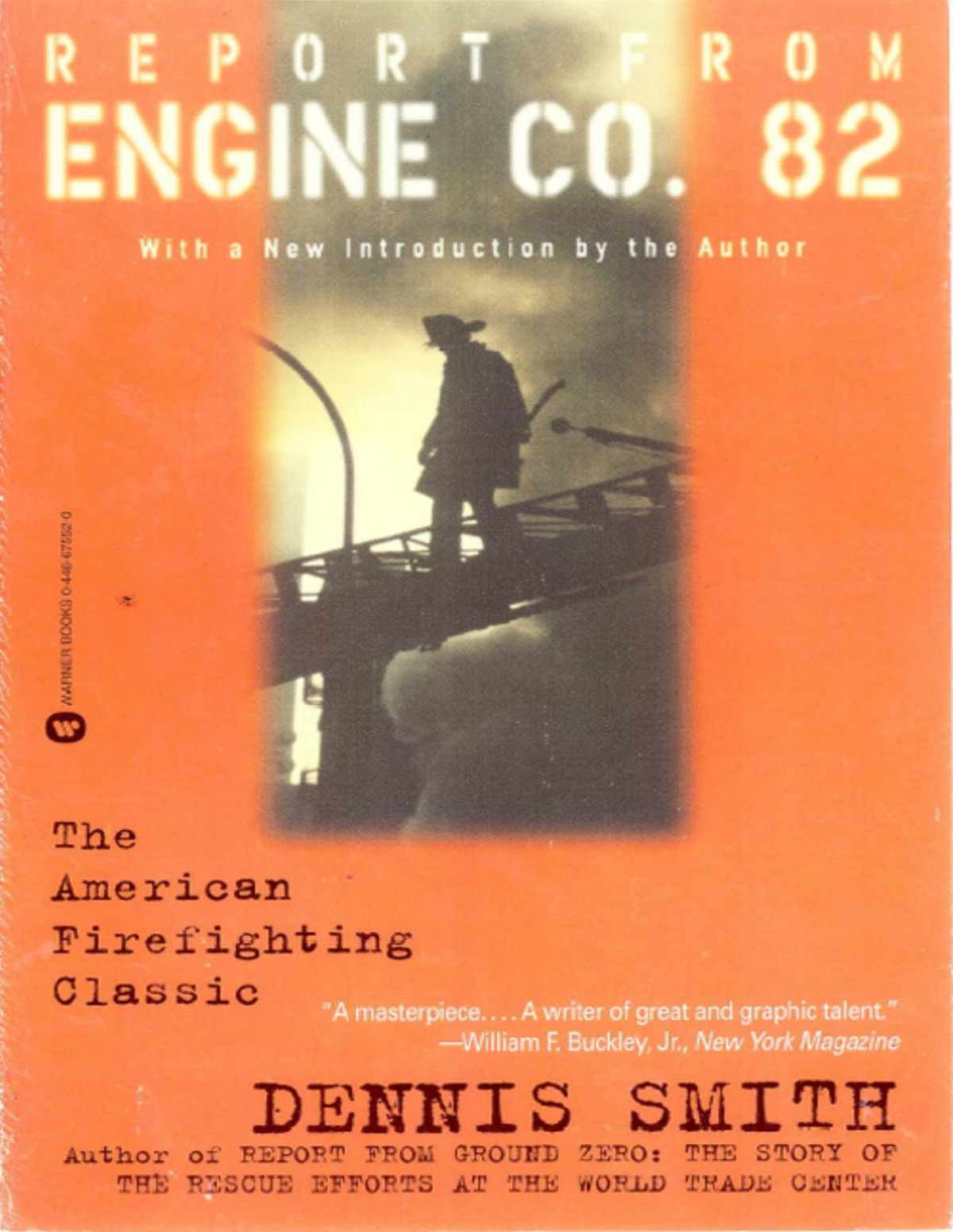 Report From Engine Co 82 Dennis Smith